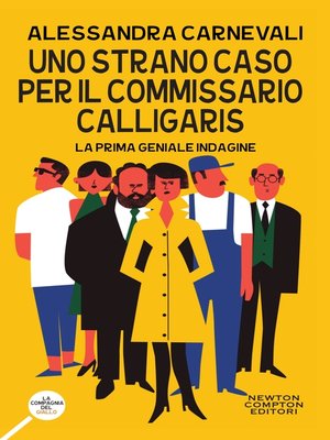 cover image of Uno strano caso per il commissario Calligaris